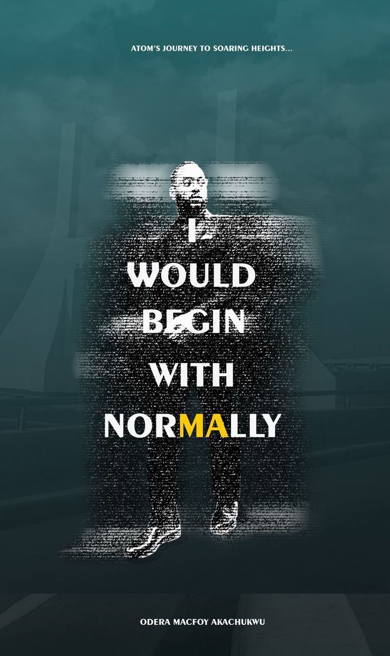 I Would Begin With Normally - Book Cover